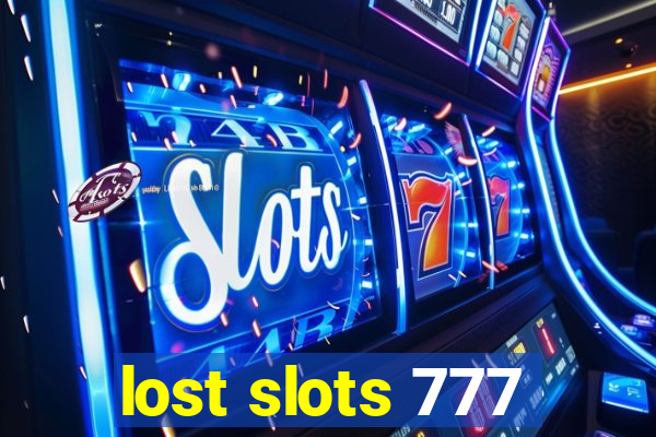 lost slots 777